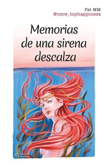 MEMORIAS DE UNA SIRENA DESCALZA | 9788417828301 | PAT MM | Llibreria La Gralla | Llibreria online de Granollers