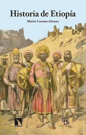 HISTORIA DE ETIOPÍA | 9788413524047 | LOZANO ALONSO, MARIO | Llibreria La Gralla | Librería online de Granollers
