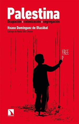 PALESTINA | 9788413524030 | DOMÍNGUEZ, ITXASO | Llibreria La Gralla | Librería online de Granollers