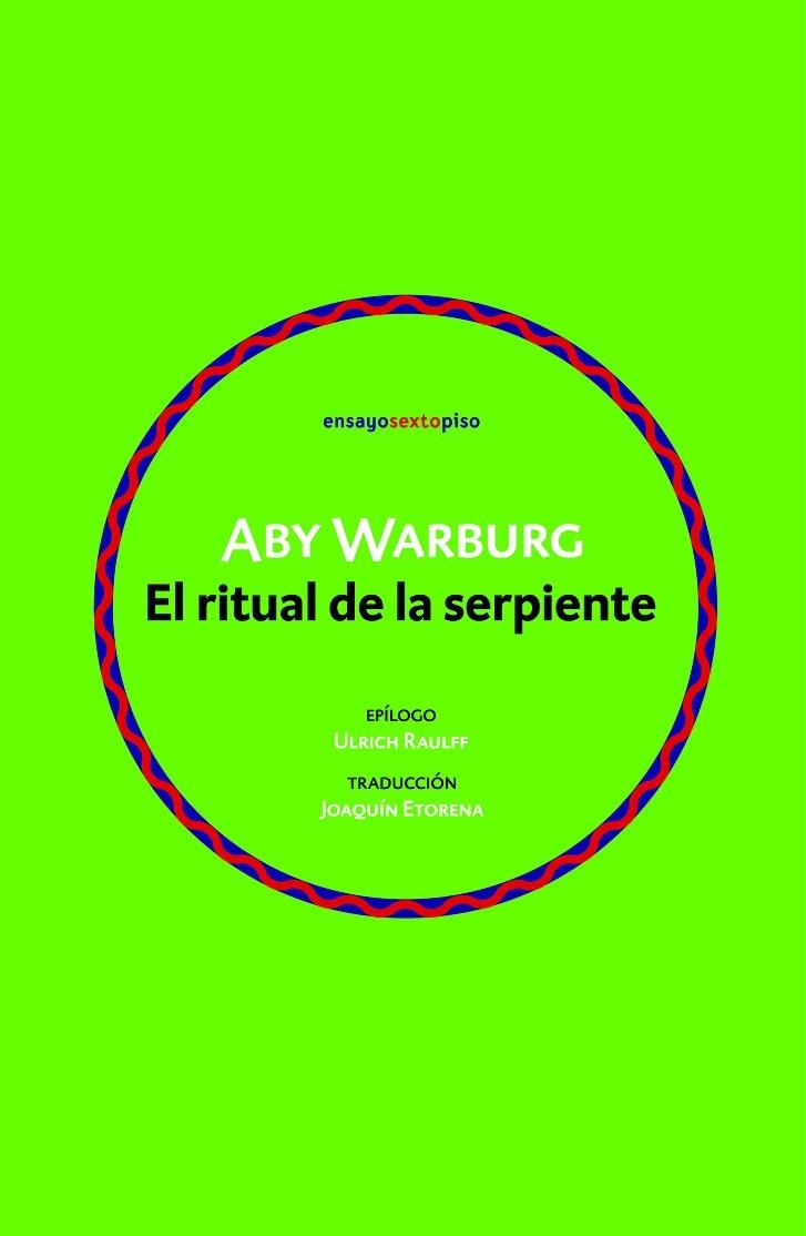 RITUAL DE LA SERPIENTE, EL | 9788418342776 | WARBURG, ABY | Llibreria La Gralla | Llibreria online de Granollers