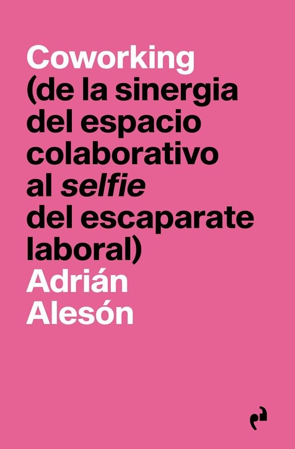 COWORKING | 9788419050083 | ALESON, ADRIAN | Llibreria La Gralla | Llibreria online de Granollers