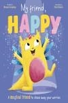 MY FRIEND, HAPPY | 9781800222946 | IGLOOBOOKS | Llibreria La Gralla | Librería online de Granollers