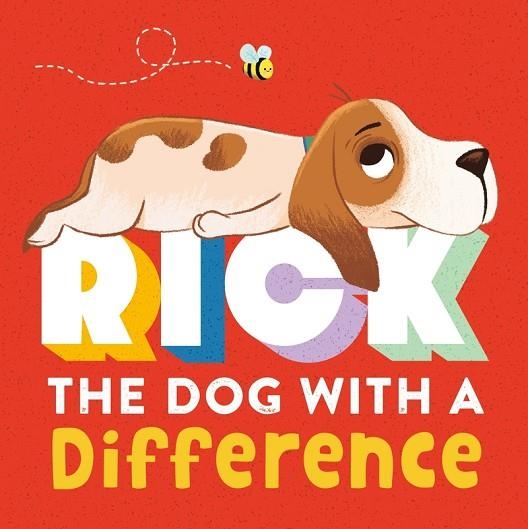 RICK: THE DOG WITH A DIFFERENCE | 9781800222953 | IGLOOBOOKS | Llibreria La Gralla | Llibreria online de Granollers