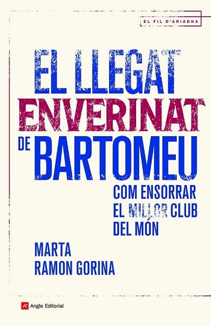 LLEGAT ENVERINAT DE BARTOMEU, EL | 9788419017147 | RAMON GORINA, MARTA | Llibreria La Gralla | Llibreria online de Granollers