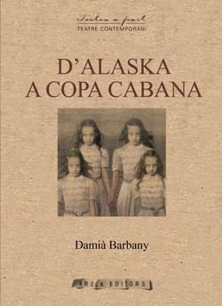 D'ALASKA A COPA CABANA | 9788412427974 | BARBANY, DAMIA | Llibreria La Gralla | Llibreria online de Granollers