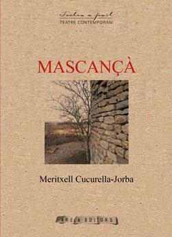 MASCANÇA | 9788412459784 | CUCURELLA-JORBA, MERITXELL | Llibreria La Gralla | Llibreria online de Granollers