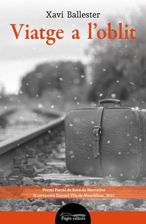 VIATGE A L'OBLIT | 9788413033310 | BALLESTER FÀBREGUES, XAVI | Llibreria La Gralla | Librería online de Granollers