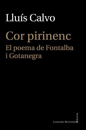 COR PIRINENC | 9788418758348 | CALVO, LLUÍS | Llibreria La Gralla | Librería online de Granollers