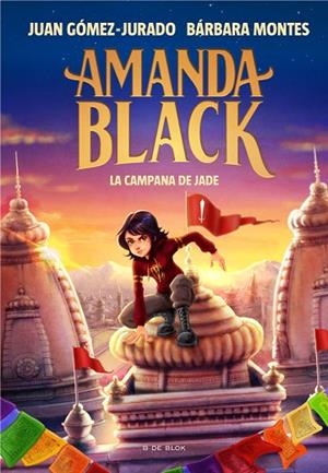 AMANDA BLACK 4. LA CAMPANA DE JADE | 9788418688263 | GOMEZ-JURADO, JUAN/MONTES, BARBARA | Llibreria La Gralla | Librería online de Granollers