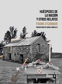 HUÉSPEDES DE LA NACIÓN Y OTROS RELATOS | 9788412320572 | O'CONNOR, FRANK | Llibreria La Gralla | Llibreria online de Granollers