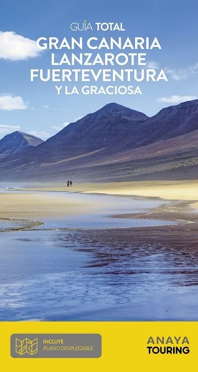 GRAN CANARIA, LANZAROTE, FUERTEVENTURA Y LA GRACIOSA GUIA TOTAL 2022 | 9788491584599 | HERNÁNDEZ BUENO, MARIO / HITA MORENO, CARLOS DE / BARBADILLO, JAVIER / SERNA SAIZ, REBECA | Llibreria La Gralla | Llibreria online de Granollers