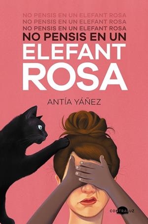 NO PENSIS EN UN ELEFANT ROSA | 9788418945168 | YÁÑEZ, ANTÍA | Llibreria La Gralla | Llibreria online de Granollers