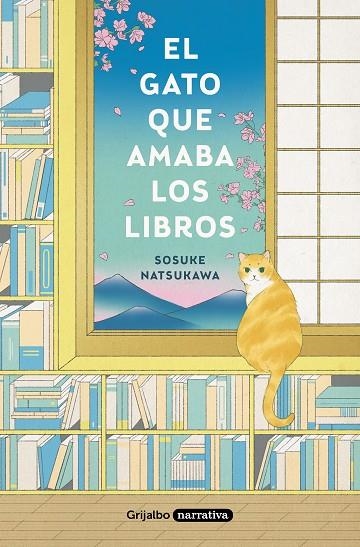 GATO QUE AMABA LOS LIBROS, EL | 9788425359934 | NATSUKAWA, SOSUKE | Llibreria La Gralla | Llibreria online de Granollers