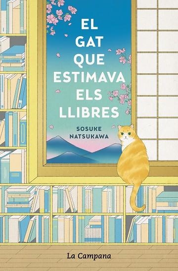 GAT QUE ESTIMAVA ELS LLIBRES, EL | 9788418226359 | NATSUKAWA, SOSUKE | Llibreria La Gralla | Llibreria online de Granollers