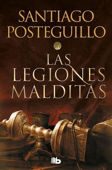 LEGIONES MALDITAS, LAS (BOLSILLO - TRILOGÍA AFRICANUS 2) | 9788413143590 | POSTEGUILLO, SANTIAGO | Llibreria La Gralla | Librería online de Granollers