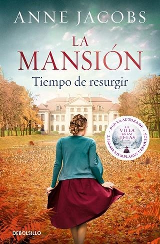 MANSIÓN, LA. TIEMPO DE RESURGIR (BOLSILLO) | 9788466357722 | JACOBS, ANNE | Llibreria La Gralla | Llibreria online de Granollers