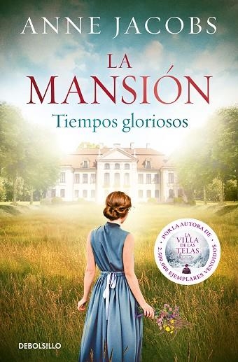 MANSIÓN, LA. TIEMPOS GLORIOSOS (BOLSILLO) | 9788466357210 | JACOBS, ANNE | Llibreria La Gralla | Llibreria online de Granollers