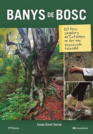 BANYS DE BOSC | 9788413561585 | GORDI SERRAT, JOSEP | Llibreria La Gralla | Librería online de Granollers