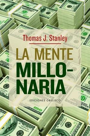 MENTE MILLONARIA, LA | 9788491118244 | STANLY, THOMAS J. | Llibreria La Gralla | Librería online de Granollers
