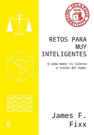 RETOS PARA MUY INTELIGENTES | 9788418914409 | FIXX, JAMES F. | Llibreria La Gralla | Llibreria online de Granollers