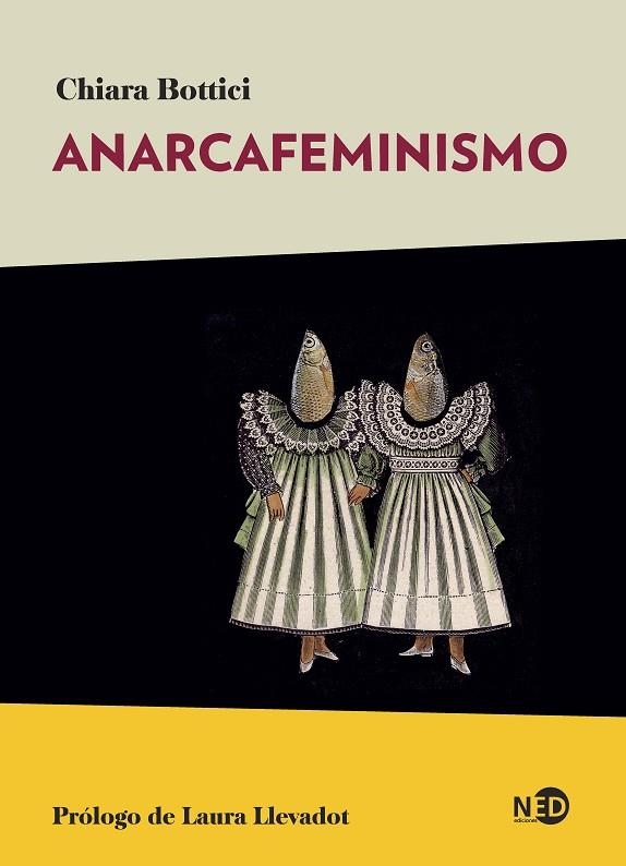 ANARCAFEMINISMO | 9788418273582 | BOTTICI, CHIARA | Llibreria La Gralla | Llibreria online de Granollers