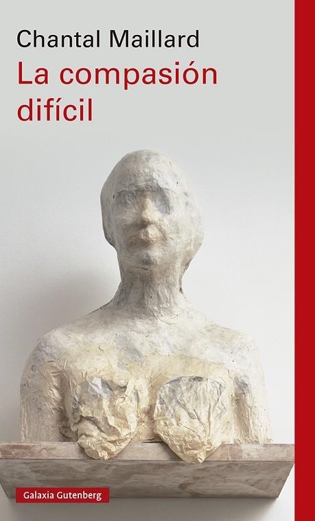 COMPASIÓN DIFÍCIL, LA- RÚSTICA | 9788419075413 | MAILLARD, CHANTAL | Llibreria La Gralla | Librería online de Granollers