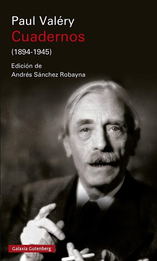 CUADERNOS (1894-1945)- RÚSTICA | 9788418807602 | VALÉRY, PAUL | Llibreria La Gralla | Llibreria online de Granollers