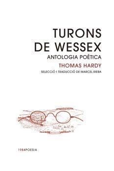TURONS DE WESSEX | 9788418858086 | HARDY, THOMAS | Llibreria La Gralla | Llibreria online de Granollers