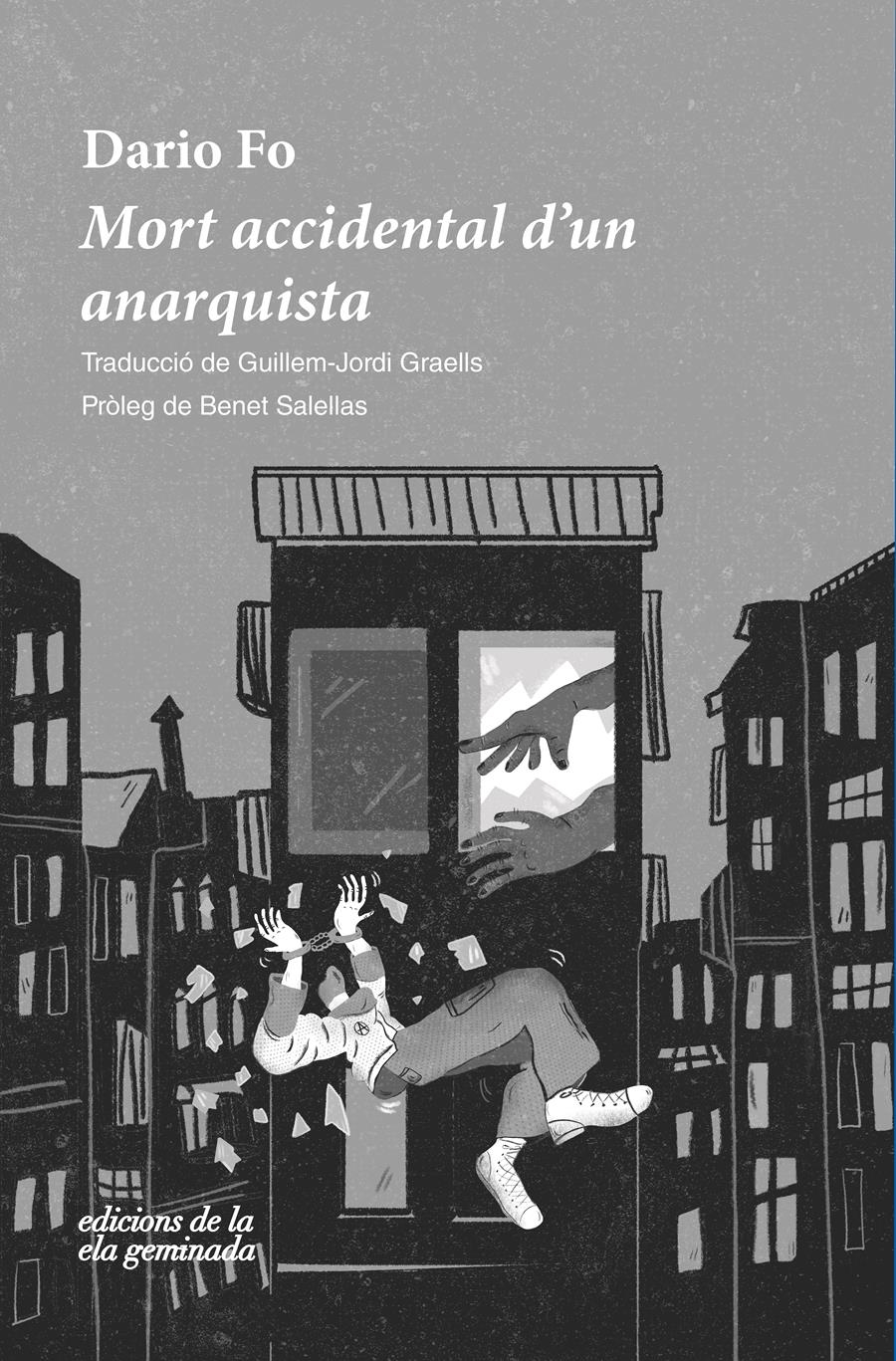 MORT ACCIDENTAL D'UN ANARQUISTA | 9788412452723 | FO, DARIO | Llibreria La Gralla | Librería online de Granollers