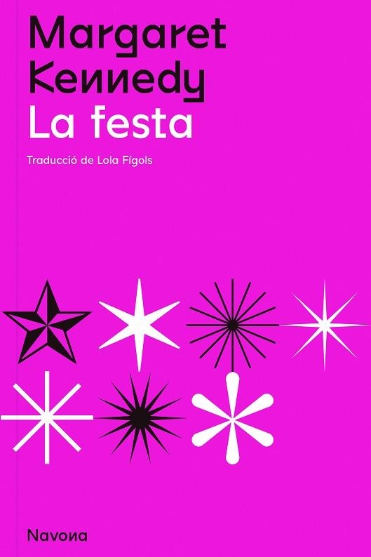 FESTA, LA | 9788419179098 | KENNEDY, MARGARET | Llibreria La Gralla | Librería online de Granollers