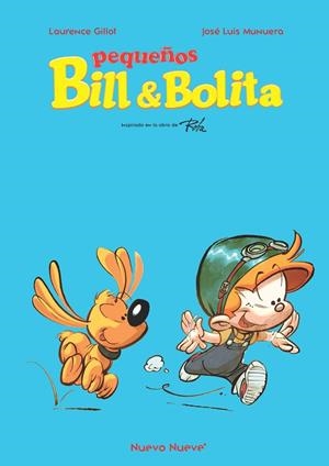 PEQUEÑOS BILL & BOLITA | 9788417989965 | GUILLOT, LAURENCE/MUNUERA, JOSÉ LUIS | Llibreria La Gralla | Llibreria online de Granollers