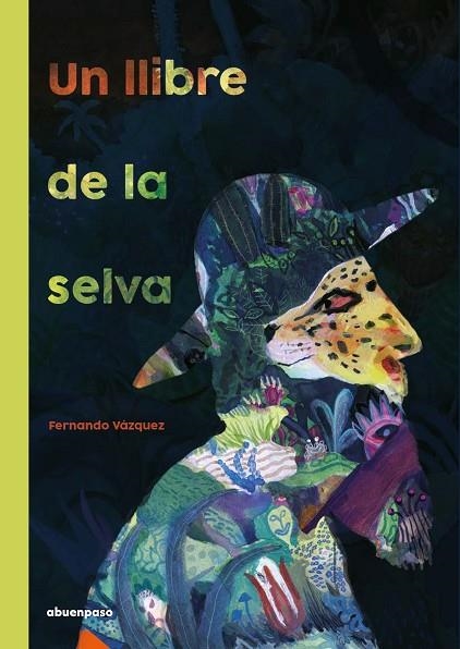 UN LLIBRE DE LA SELVA | 9788417555658 | VÁZQUEZ MAHÍA, FERNANDO | Llibreria La Gralla | Llibreria online de Granollers