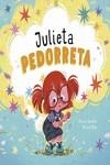 JULIETA PEDORRETA | 9788418599651 | ACOSTA, ALICIA | Llibreria La Gralla | Llibreria online de Granollers