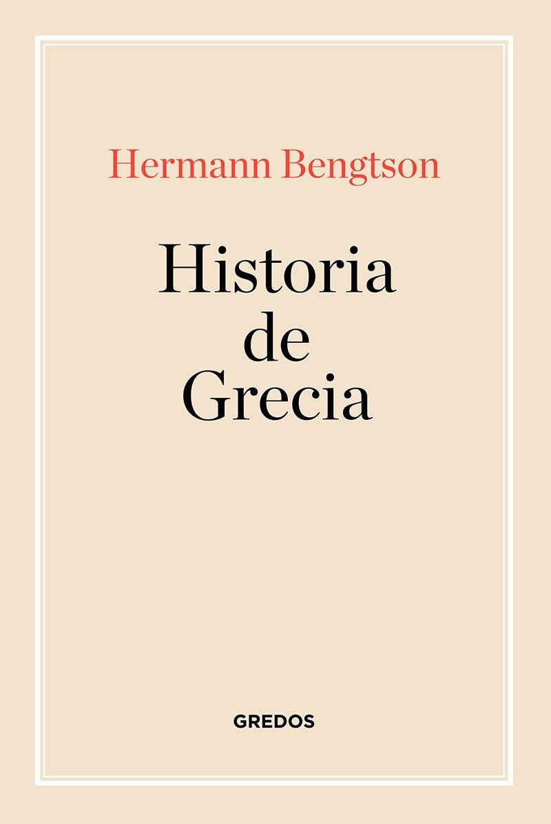 HISTORIA DE GRECIA | 9788424999100 | BENGSTON HERMANN | Llibreria La Gralla | Librería online de Granollers