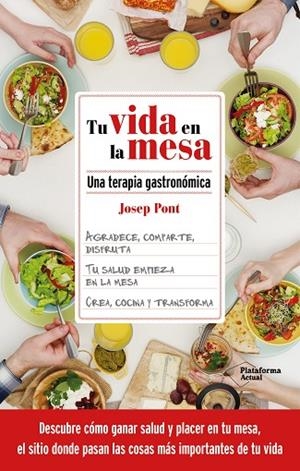 TU VIDA EN LA MESA | 9788418927362 | PONT, JOSEP | Llibreria La Gralla | Llibreria online de Granollers