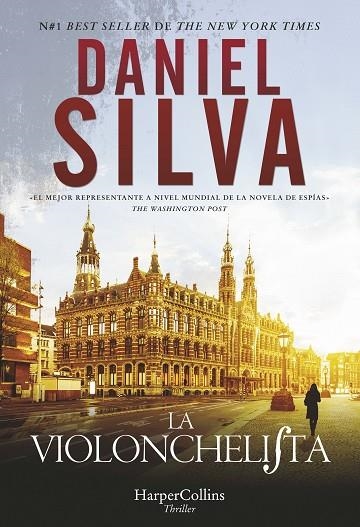 VIOLONCHELISTA, LA | 9788491397199 | SILVA, DANIEL | Llibreria La Gralla | Llibreria online de Granollers