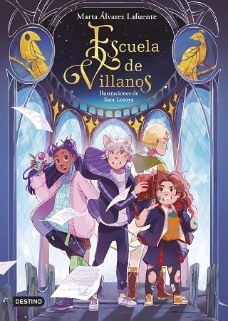 ESCUELA DE VILLANOS | 9788408254447 | ÁLVAREZ, MARTA / LOZOYA, SARA | Llibreria La Gralla | Librería online de Granollers