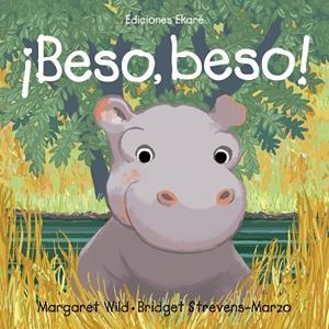 BESO, BESOL! | 9788412416640 | WILD, MARGARET | Llibreria La Gralla | Librería online de Granollers