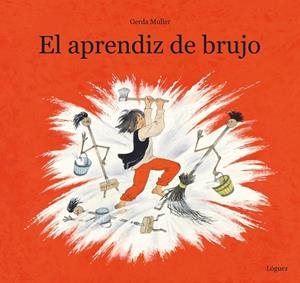 APRENDIZ DE BRUJO, EL | 9788412311662 | MULLER, GERDA | Llibreria La Gralla | Llibreria online de Granollers