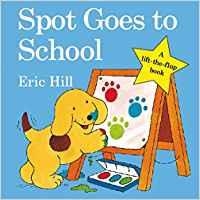 SPOT GOES TO SCHOOL | 9780723263609 | HILL, ERIC | Llibreria La Gralla | Llibreria online de Granollers