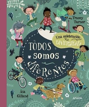 TODOS SOMOS DIFERENTES | 9788469890837 | TURNER, TRACEY | Llibreria La Gralla | Librería online de Granollers