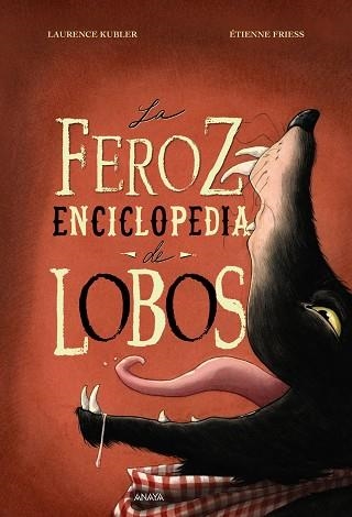 FEROZ ENCICLOPEDIA DE LOBOS, LA  | 9788469891292 | KUBLER, LAURENCE | Llibreria La Gralla | Llibreria online de Granollers