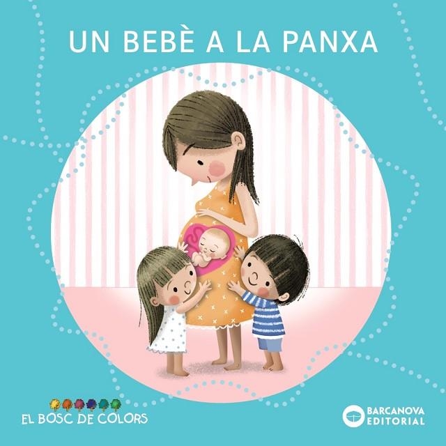 BEBÈ A LA PANXA, UN | 9788448957988 | VVAA | Llibreria La Gralla | Librería online de Granollers