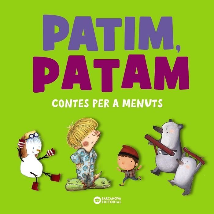 PATIM, PATAM. CONTES PER A MENUTS | 9788448955571 | VVAA | Llibreria La Gralla | Llibreria online de Granollers