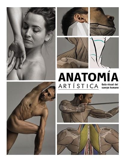 ANATOMÍA ARTÍSTICA | 9788441544574 | VVAA | Llibreria La Gralla | Librería online de Granollers