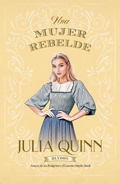 MUJER REBELDE, UNA  (BLYDON 3) | 9788417421489 | QUINN, JULIA | Llibreria La Gralla | Llibreria online de Granollers