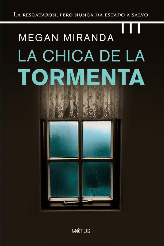 CHICA DE LA TORMENTA, LA  | 9788418711343 | MIRANDA, MEGAN | Llibreria La Gralla | Llibreria online de Granollers