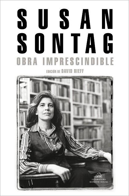 SUSAN SONTANG OBRA IMPRESCINDIBLE | 9788439736400 | SONTAG, SUSAN | Llibreria La Gralla | Librería online de Granollers