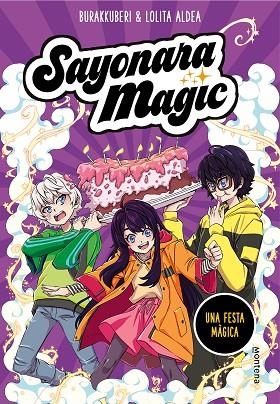 FESTA MÀGICA, UNA  SAYONARA MAGIC 5. | 9788418594793 | BURAKKUBERI, ;ALDEA, LOLITA | Llibreria La Gralla | Llibreria online de Granollers