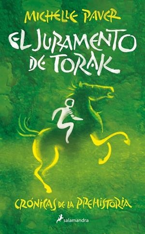 JURAMENTO DE TORAK , EL (CRÓNICAS DE LA PREHISTORIA 5) | 9788418797293 | PAVER, MICHELLE | Llibreria La Gralla | Librería online de Granollers